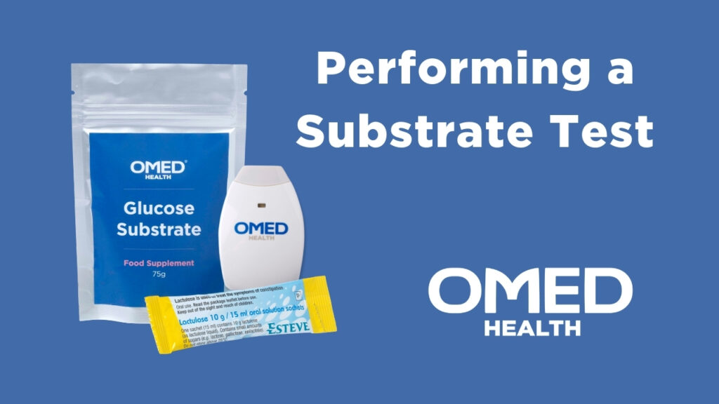 Performing a Glucose or Lactulose Substrate Test